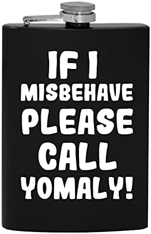 Ако аз не се водя, моля, обадете се Yomaly - 8-унционная фляжка за алкохол